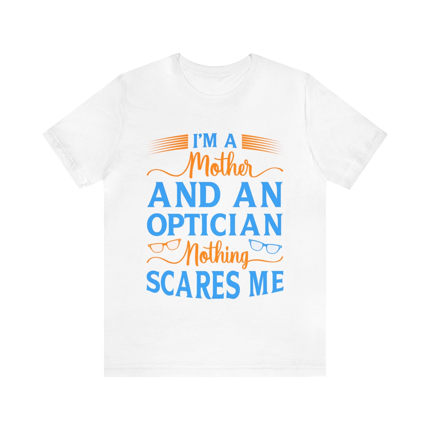 Optician Shirt | Optometry Shirt | Optician Gift | Optician Funny Shirt | Optical Gifts | Optometry | Optical | Optical Funny tshirt | Optic